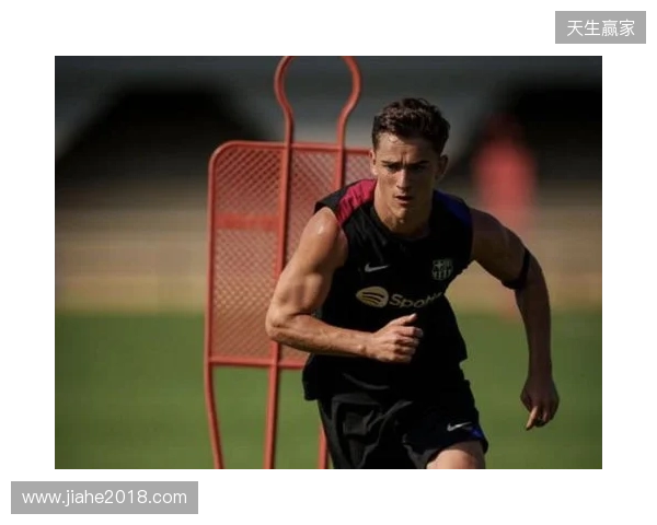 每体：加维恢复部分合练但暂未定复出时间，或在3月重返赛场